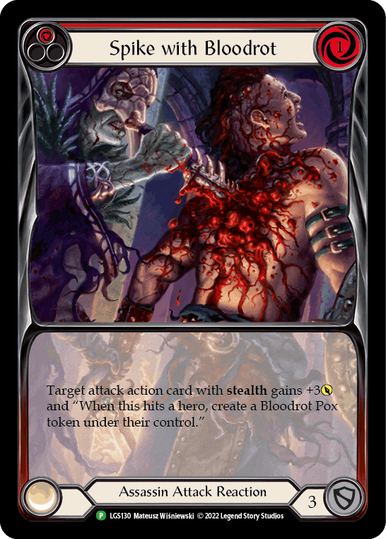 [130]【EN】【Rainbow Foil】Spike with Bloodrot [赤]【LGS】[P][Assassin]