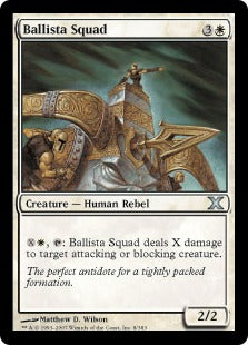 [008]【EN】【FOIL】バリスタ班/Ballista Squad【10ED】[U][白]