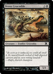 [138]【EN】【FOIL】ドロスのクロコダイル/Dross Crocodile【10ED】[C][黒]