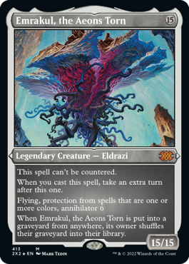 [413]【EN】【エッチングFOIL】引き裂かれし永劫、エムラクール/Emrakul, the Aeons Torn【2X2】[M][無]