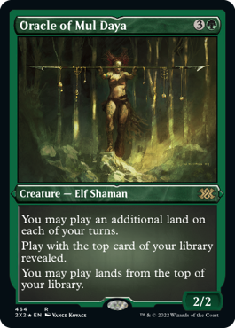 [464]【EN】【エッチングFOIL】ムル・ダヤの巫女/Oracle of Mul Daya【2X2】[R][緑]