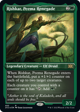 [465]【EN】【エッチングFOIL】ピーマの改革派、リシュカー/Rishkar, Peema Renegade【2X2】[R][緑]