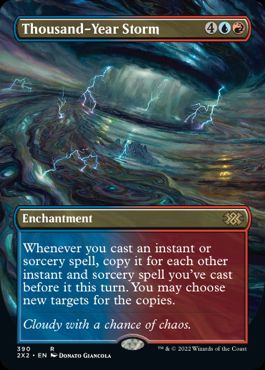 [390]【EN】【FOIL】■ボーダーレス■千年嵐/Thousand-Year Storm【2X2】[R][多色]