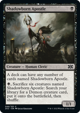 [089]【EN】影生まれの使徒/Shadowborn Apostle【2X2】[C][黒]