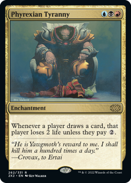 [262]【EN】ファイレクシアの暴政/Phyrexian Tyranny【2X2】[R][多色]