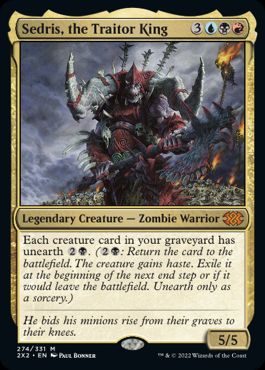 [274]【EN】裏切り者の王、セドリス/Sedris, the Traitor King【2X2】[M][多色]