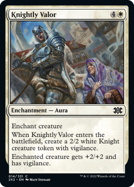 [014]【EN】【FOIL】騎士の勇気/Knightly Valor【2X2】[C][白]
