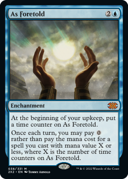 [038]【EN】【FOIL】予言により/As Foretold【2X2】[M][青]