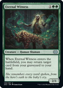 [145]【EN】【FOIL】永遠の証人/Eternal Witness【2X2】[U][緑]