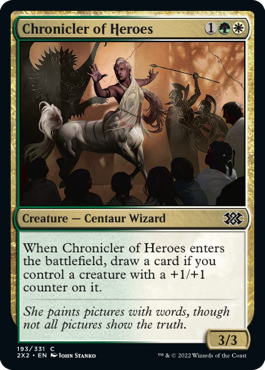 [193]【EN】【FOIL】英雄の記録者/Chronicler of Heroes【2X2】[C][多色]