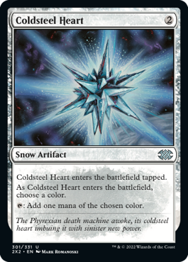 [301]【EN】【FOIL】冷鉄の心臓/Coldsteel Heart【2X2】[U][茶]
