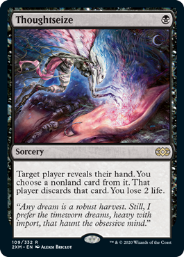[109]【EN】【FOIL】思考囲い/Thoughtseize【2XM】[R][黒]