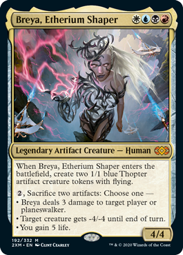 [192]【EN】エーテリウム造物師、ブレイヤ/Breya, Etherium Shaper【2XM】[M][多色]