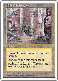 [422]【EN】トロウケアの廃墟/Ruins of Trokair【5ED】[U][土地]