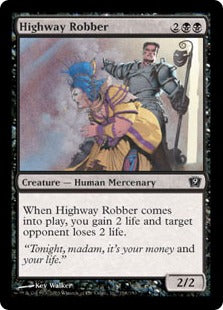 [138]【EN】【FOIL】街道筋の強盗/Highway Robber【9ED】[C][黒]
