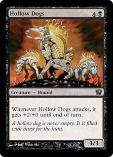 [139]【EN】【FOIL】虚ろの犬/Hollow Dogs【9ED】[C][黒]