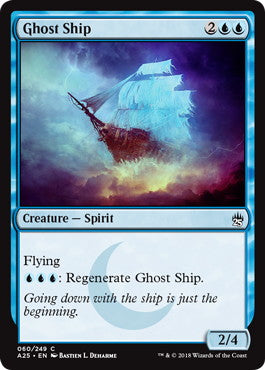 [060]【EN】【FOIL】幽霊船/Ghost Ship【A25】[C][青]