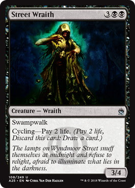 [108]【EN】【FOIL】通りの悪霊/Street Wraith【A25】[U][黒]