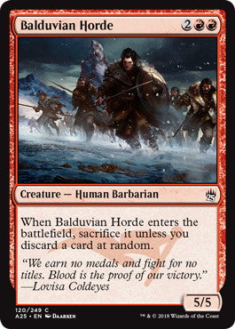 [120]【EN】【FOIL】バルデュヴィアの大軍/Balduvian Horde【A25】[C][赤]
