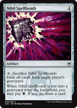 [226]【EN】虚無の呪文爆弾/Nihil Spellbomb【A25】[C][茶]