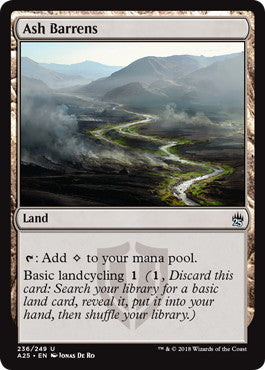 [236]【EN】【FOIL】灰のやせ地/Ash Barrens【A25】[U][土地]