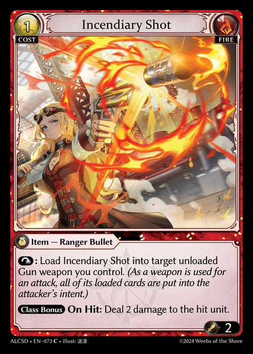 [073]【EN】Incendiary Shot【ALCSD】[C][Fire]