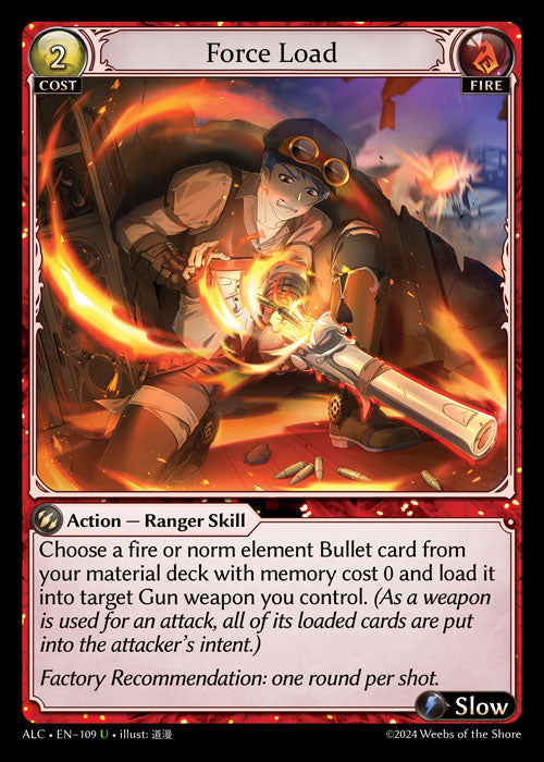 [109]【EN】【FOIL】Force Load【ALC】[U][Fire]