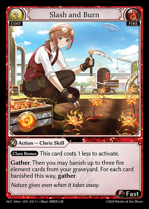 [231]【EN】【FOIL】Slash and Burn【ALCAlter】[U][Fire]