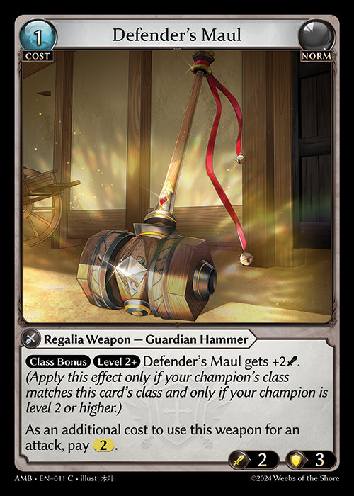 [011]【EN】【FOIL】Defender's Maul【AMB】[C][Norm]
