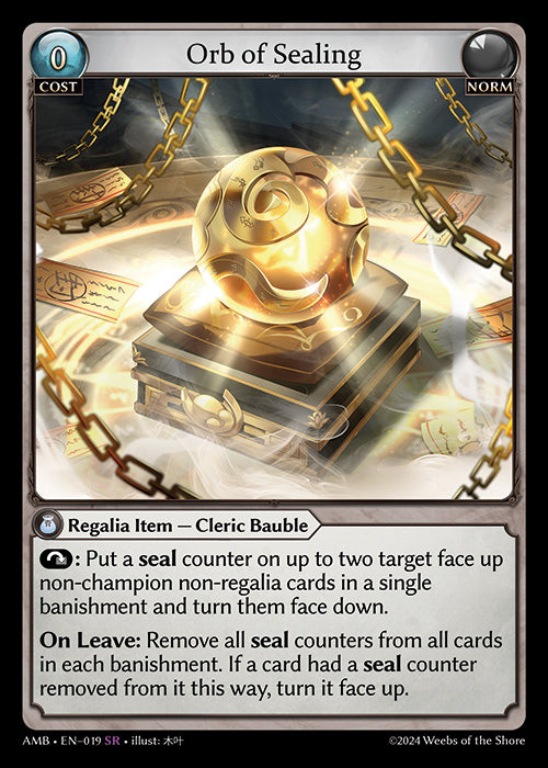 [019]【EN】Orb of Sealing【AMB】[SR][Norm]