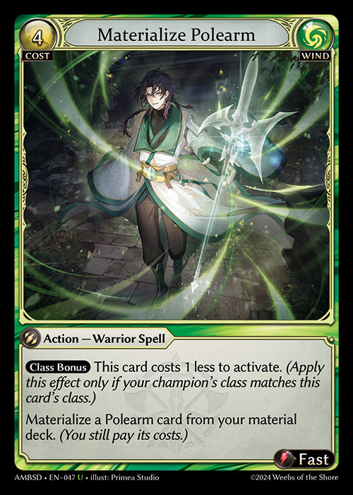 [047]【EN】Materialize Polearm【AMBSD】[U][Wind]