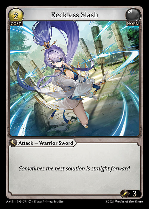 [071]【EN】【FOIL】Reckless Slash【AMB】[C][Norm]