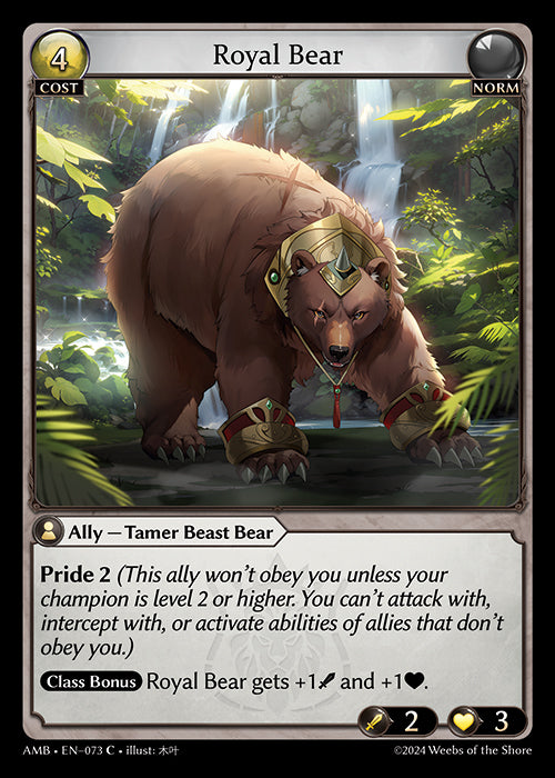 [073]【EN】Royal Bear【AMB】[C][Norm]