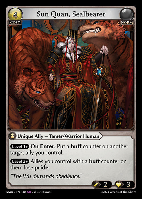 [084]【EN】【FOIL】Sun Quan, Sealbearer【AMB】[SR][Norm]