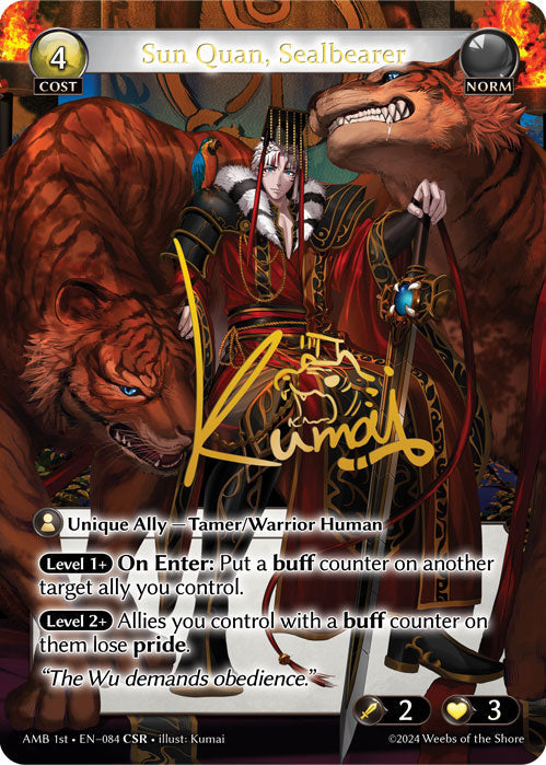 [084]【EN】【FOIL】Sun Quan, Sealbearer【AMB1st】[CSR][Norm]