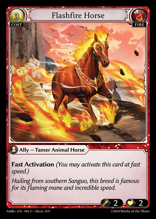 [104]【EN】Flashfire Horse【AMB】[U][Fire]