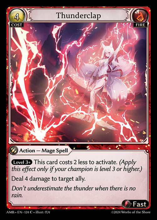 [124]【EN】【FOIL】Thunderclap【AMB】[C][Fire]