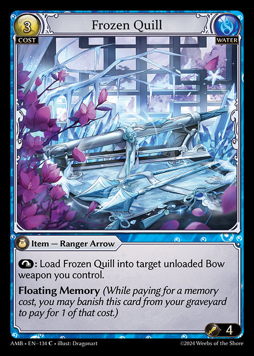 [134]【EN】Frozen Quill【AMB】[C][Water]
