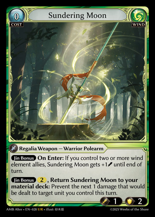 [028]【EN】Sundering Moon【AMBAlter】[UR][Wind]