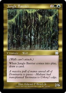 [106]【JP】ジャングルの障壁/Jungle Barrier【APC】[U][多色]