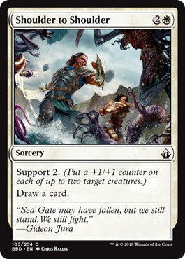 [105]【EN】【FOIL】戮力協心/Shoulder to Shoulder【BBD】[C][白]