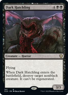 [747]【EN】暗黒の雛/Dark Hatchling【CLB】[R][黒]