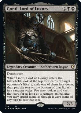 [753]【EN】豪華の王、ゴンティ/Gonti, Lord of Luxury【CLB】[R][黒]