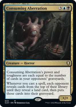 [840]【EN】破壊的な逸脱者/Consuming Aberration【CLB】[R][多色]