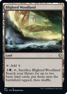 [881]【EN】荒廃した森林/Blighted Woodland【CLB】[U][土地]