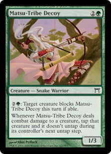 [227]【EN】【FOIL】松族のおとり/Matsu-Tribe Decoy【CHK】[C][緑]