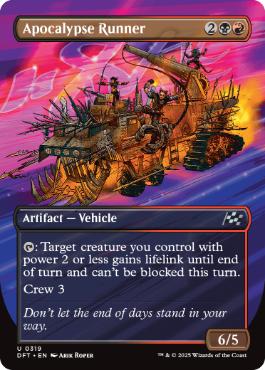 [319]【EN】■ボーダーレス■黙示録の爆走車/Apocalypse Runner【DFT】[U][多色]