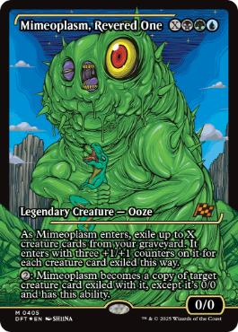 [405]【EN】【FOIL】■ショーケース■崇められし擬態の原形質/Mimeoplasm, Revered One【DFT】[M][多色]