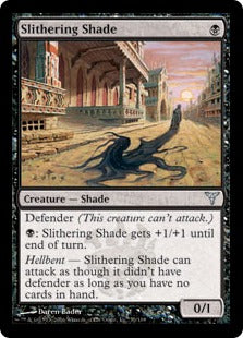 [055]【EN】【FOIL】にじり寄る影/Slithering Shade【DIS】[U][黒]