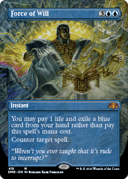 [418]【EN】【FOIL】■ボーダーレス■意志の力/Force of Will【DMR】[M][青]
